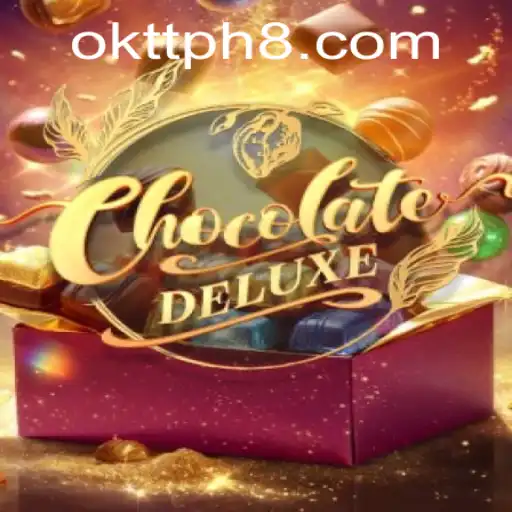 Exploring ChocolateDeluxe: A Sweet Adventure with Oktt Philippines